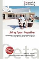 Living Apart Together edito da Betascript Publishing