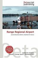 Range Regional Airport edito da Betascript Publishing