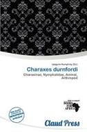 Charaxes Durnfordi edito da Claud Press