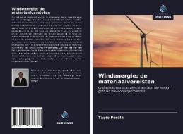 Windenergie: de materiaalvereisten di Tapio Perälä edito da Uitgeverij Onze Kennis