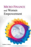 Micro Finance & Women Empowerment di Murlidhar A. Lokhande edito da New Century Publications