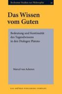 Das Wissen Vom Guten di Marcel van Ackeren edito da John Benjamins Publishing Co