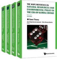 Wspc Reference On Natural Resources And Environmental Policy In The Era Of Global Change, The (In 4 Volumes) edito da World Scientific