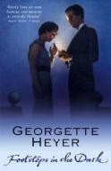 Footsteps in the Dark di Georgette Heyer edito da Cornerstone