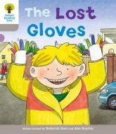 Oxford Reading Tree: Level 1: Decode and Develop: The Lost Gloves di Roderick Hunt, Ms Annemarie Young, Thelma Page edito da Oxford University Press