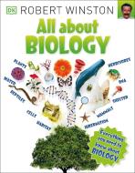 All About Biology di Robert Winston edito da Dorling Kindersley Ltd