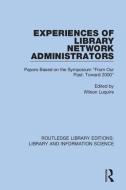 Experiences Of Library Network Administrators edito da Taylor & Francis Ltd