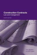 Construction Contracts di John Murdoch, Ronan Champion, Will Hughes edito da Taylor & Francis Ltd
