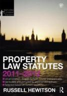 Property Law Statutes di Russell Hewitson edito da Taylor & Francis Ltd