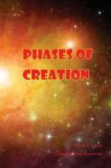 Phases of Creation di Sheila R. Vitale edito da Living Epistles Ministries