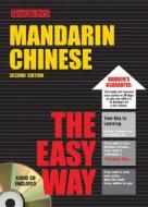 Mandarin Chinese the Easy Way with Audio CD [With CD] di Philip F. Williams edito da Barron's Educational Series Inc.,U.S.