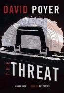 The Threat di David Poyer edito da Blackstone Audiobooks