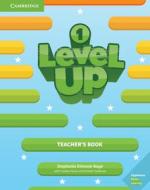Level Up Level 1 Teacher's Book di Stephanie Dimond-Bayir edito da Cambridge English Language Assessment
