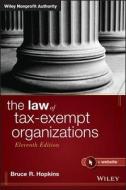 The Law of Tax-Exempt Organizations di Bruce R. Hopkins edito da John Wiley & Sons