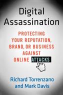 Digital Assassination di Richard Torrenzano, Mark Davis edito da St. Martins Press-3PL