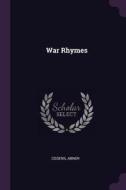 War Rhymes di Abner Cosens edito da CHIZINE PUBN