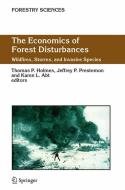 The Economics of Forest Disturbances edito da Springer Netherlands