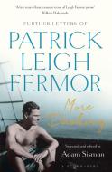 More Dashing di Patrick Leigh Fermor edito da Bloomsbury Publishing PLC