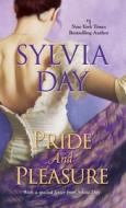 Pride and Pleasure di Sylvia Day edito da Thorndike Press Large Print