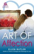 Art of Affection di Ellen Butler edito da Crimson Romance