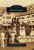 Ellenville di Henry "Bucky" Green, Ellenville Public Library and Museum edito da ARCADIA PUB (SC)