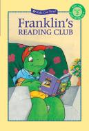 Franklin's Reading Club di Paulette Bourgeois, Sharon Jennings, Kids Can Press Inc edito da KIDS CAN PR