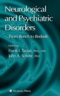 Neurological and Psychiatric Disorders edito da Humana Press
