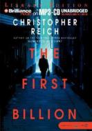 The First Billion di Christopher Reich edito da Brilliance Audio