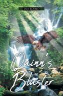 Quinn's Bluster di Ena Kosmo edito da Newman Springs Publishing, Inc.