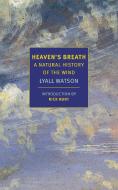 Heaven's Breath di Lyall Watson edito da The New York Review of Books, Inc