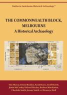 The Commonwealth Block, Melbourne di Tim Murray, Kristal Buckley, Sarah Hayes edito da The University of Sydney
