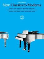 New Classics To Moderns di Hal Leonard Publishing Corporation edito da Hal Leonard Europe Limited