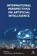 International Perspectives On Artificial Intelligence edito da Anthem Press