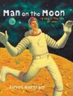 Man On The Moon di Simon Bartram edito da Templar Publishing