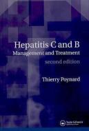 Hepatitis B and C di Thierry (Groupe Hospitalier Piti?-Salp?tri?re Poynard edito da Taylor & Francis Ltd