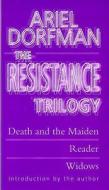 The Resistance Trilogy di Ariel Dorfman edito da Nick Hern Books