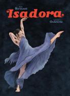 Isadora di Julie Birmant edito da SelfMadeHero