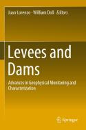 Levees and Dams edito da Springer International Publishing