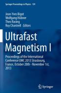 Ultrafast Magnetism I edito da Springer International Publishing