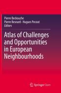 Atlas Of Challenges And Opportunities In European Neighbourhoods edito da Springer International Publishing Ag