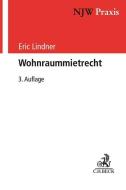 Wohnraummietrecht di Eric Lindner edito da Beck C. H.