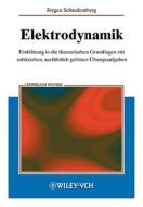 Elektrodynamik di Jürgen Schnakenberg edito da Wiley VCH Verlag GmbH