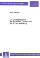 Die Gestalt Hiobs in der deutschen Literatur seit der frühen Aufklärung di Ulrike Schrader edito da Lang, Peter GmbH