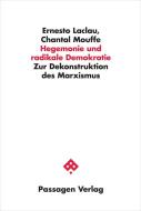 Hegemonie und radikale Demokratie di Ernesto Laclau, Chantal Mouffe edito da Passagen Verlag Ges.M.B.H