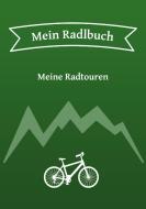Das Radlbuch di Philipp und Angela Münzer edito da Books on Demand
