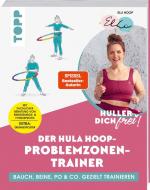 Huller dich frei! Bauch, Beine, Po & Co. di Britta Sopp, Elli Hoop edito da Frech Verlag GmbH