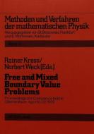 Free and Mixed Boundary Value Problems di Kress Rainer Kress, Weck Norbert Weck edito da Lang, Peter GmbH