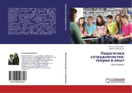 Pedagogika Sotrudnichestva di Kopylova Natal'ya, Grebenkina Lidiya edito da Lap Lambert Academic Publishing