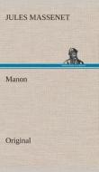 Manon di Jules Massenet edito da Tredition Classics