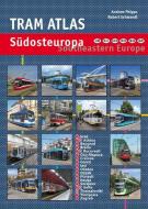 Tram Atlas Südosteuropa/Southeastern Europe di Andrew Phipps, Robert Schwandl edito da Schwandl, Robert Verlag